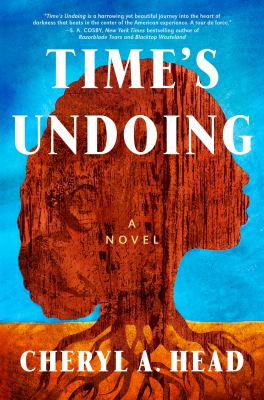 Time's Undoing : A Novel.