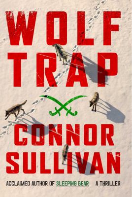 Wolf trap : a thriller
