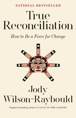 True reconciliation : how to be a force for change