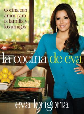 La cocina de Eva : cocina con amor para la familia y los amigos