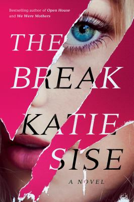 The break : a novel
