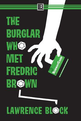The burglar who met Fredric Brown