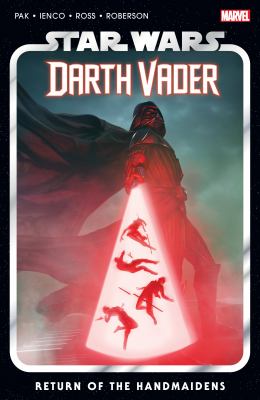 Star wars, Darth Vader. Return of the Handmaidens