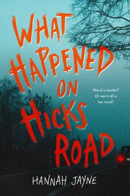What happened on Hicks Road