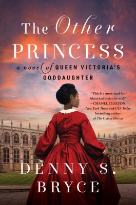 The other princess : a novel of Queen Victoria's goddaughter