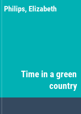 Time in a green country