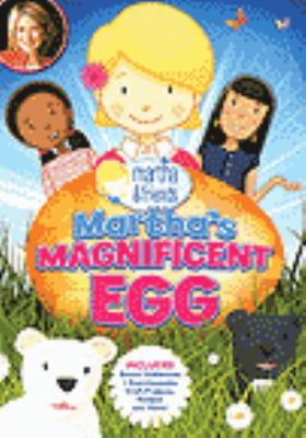 Martha & friends. Martha's magnificent egg